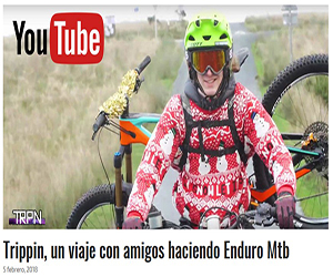 Trippin viaje amigos enduro mtb 