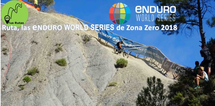 Ruta, las Enduro World Series de Zona Zero 2018